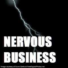 Nervous Business