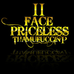II FACE / PRICELESS THA P