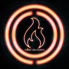 Flame On Gospel (F.O.G.)