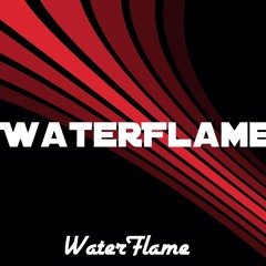 WaterFlame