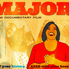 MAJOR! documentary
