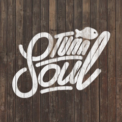 Tuna' Soul