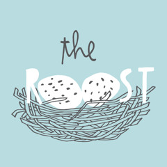 the roost