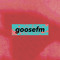 goosefm