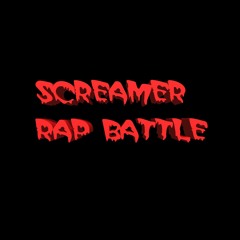 Screamer Rap Battles