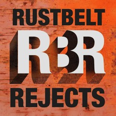 Rustbelt Rejects