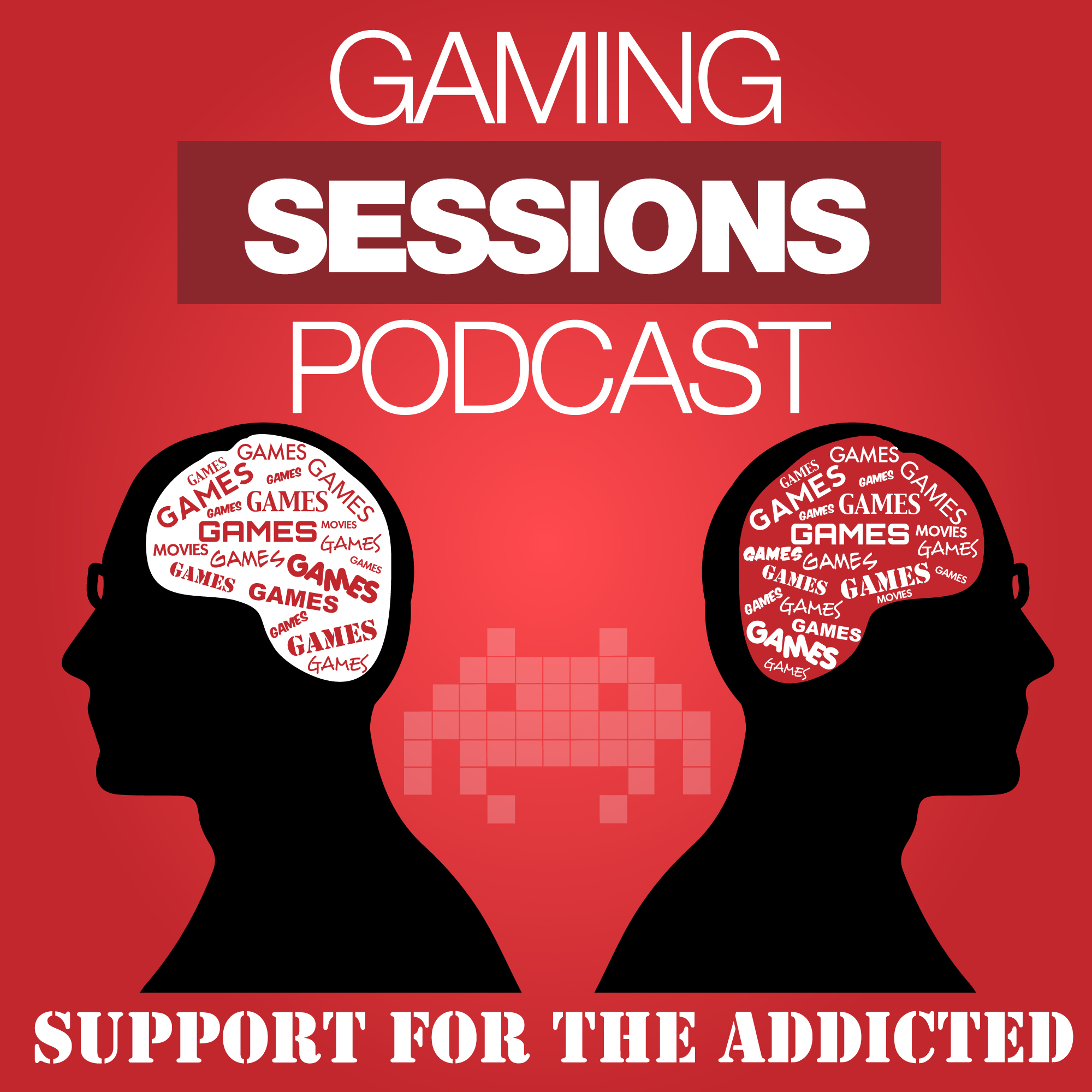 Gaming Sessions | Video Game Podcast for Addicts