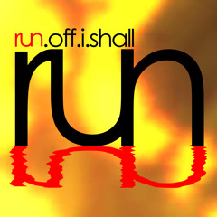 run.off.i.shall