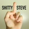 Shitty Steve