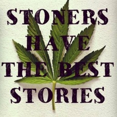 Stoner Life