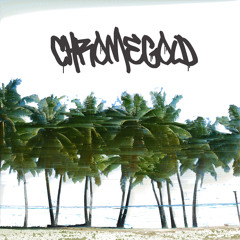 CHROMEGOLD