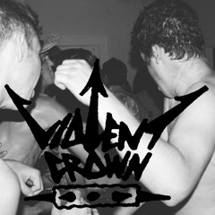 Violent Crown Recording
