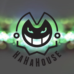 HaHaHouse