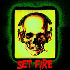 Set Fire