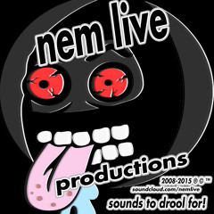 Nem Live Productions ®©™