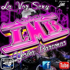 Sonido LMB-Yesi Barcenas