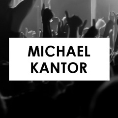 Michael kantor Bootlegs