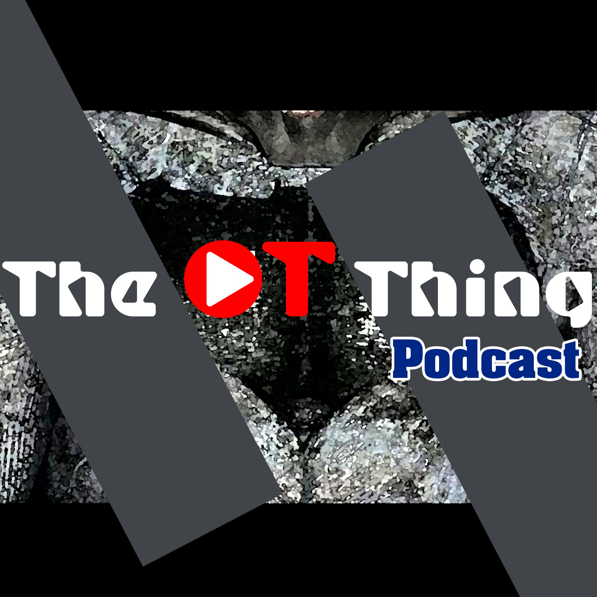 The OT Thing podcast artwork