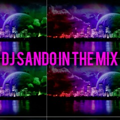 DJ Sando In The Mix