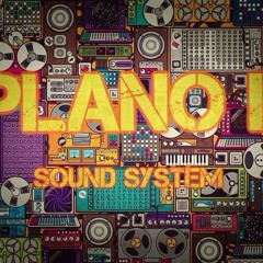 Plano B Sound System