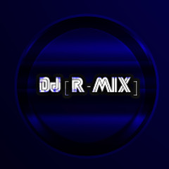 Deejay [ R - MIX ]