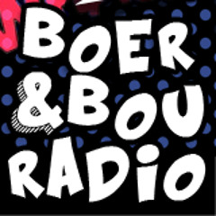 Boer & Bou Radio