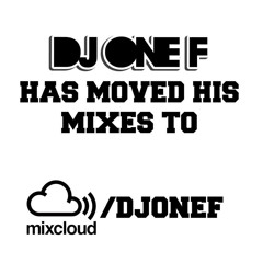 DJ OneF 1Xtra Mixes