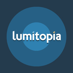 Lumitopia | 🐙