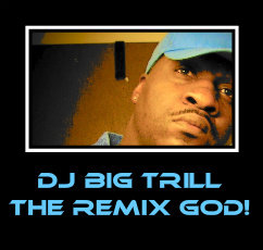 dj big trill