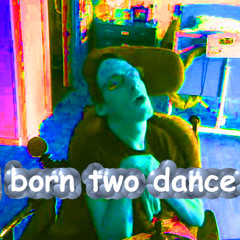 DJborntodance5