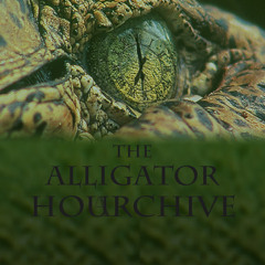 The Alligator Hourchive