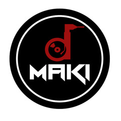 Dj MaKii