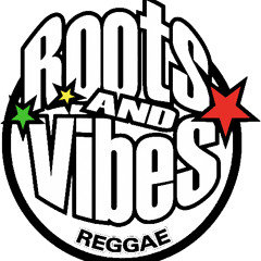 Roots & Vibes