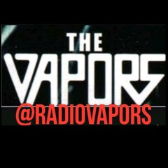 The Vapors Radio