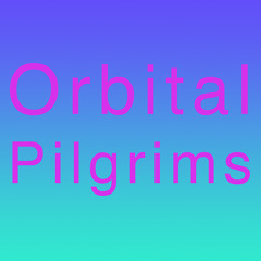 Orbital Pilgrims