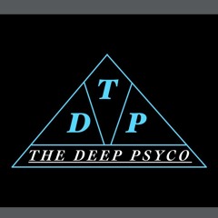 The Deep Psyco