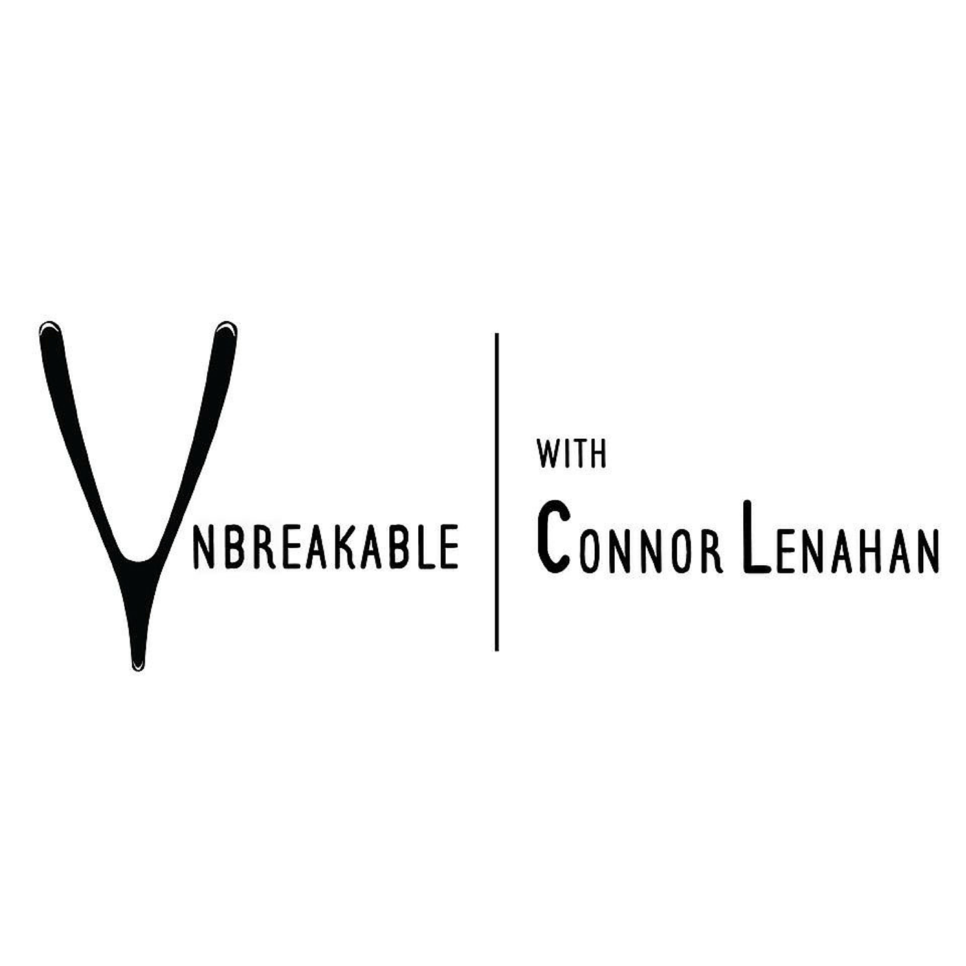 Unbreakable Podcast