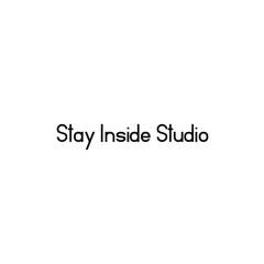 Stay Inside Studio
