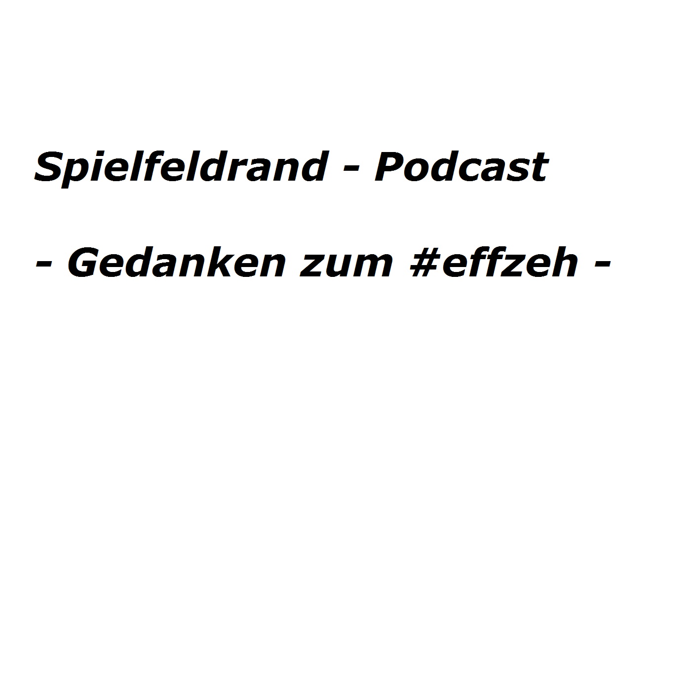 Spielfeldrand-Podcast