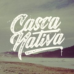 Casca Nativa