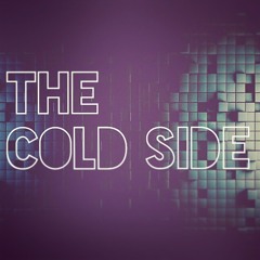The Cold Side