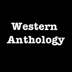 Western Anthology