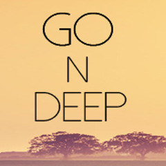 Go n Deep