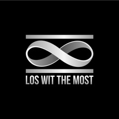 Los Wit The Most