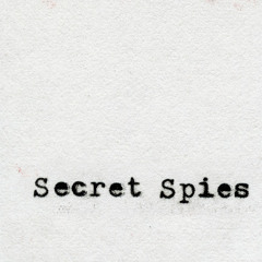 Secret Spies