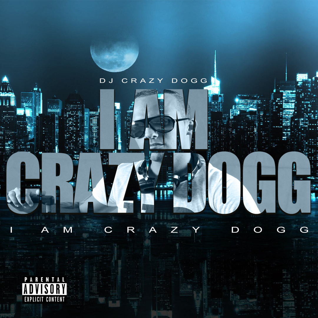 Stream DJ CRAZY DOGG music | Listen to songs, albums, playlists