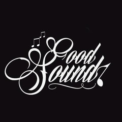 Good Sound Official