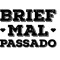 Brief Mal Passado