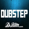 Dubstep - DBM.com