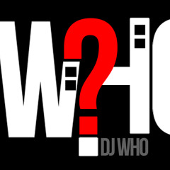 DJ-WHO
